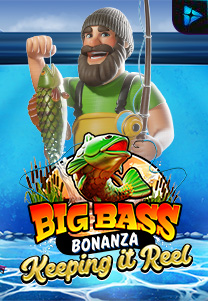 Big Bass Bonanza – Keeping it Reel